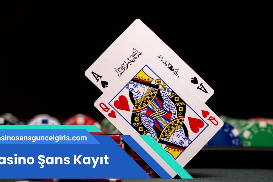 Casino Şans Kayıt